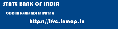 STATE BANK OF INDIA  ODISHA KALHANDI JAIPATNA   ifsc code